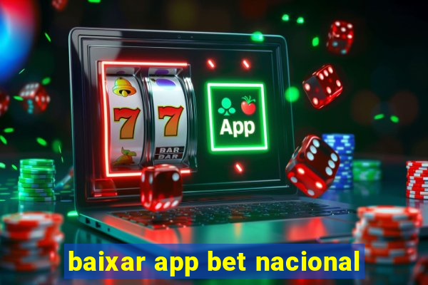 baixar app bet nacional